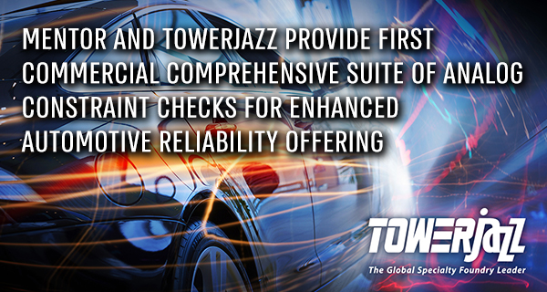 TowerJazz & Mentor Automotive offerings