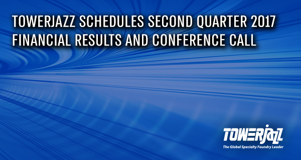 TowerJazz Q2 cCnference Call 2017