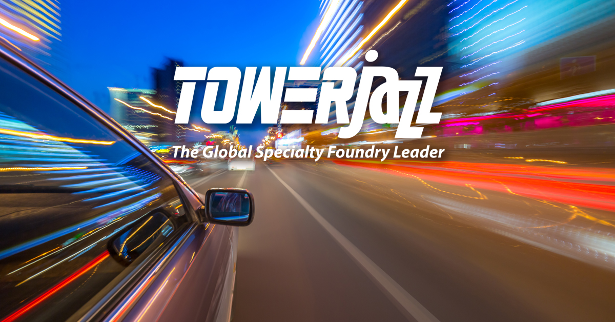 TowerJazz Expands its Leading-Edge High Voltage Low RDSON Power Platform