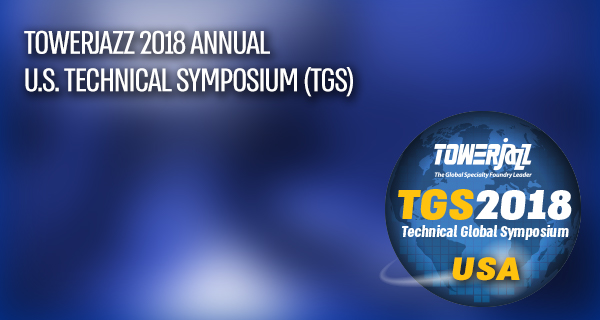 TowerJazz 2018 TGS US conference technology global symposium