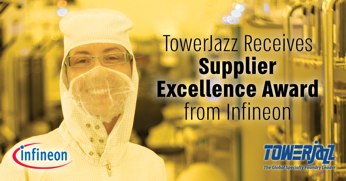 TowerJazz receives Supplier Excellence Award from Infineon
