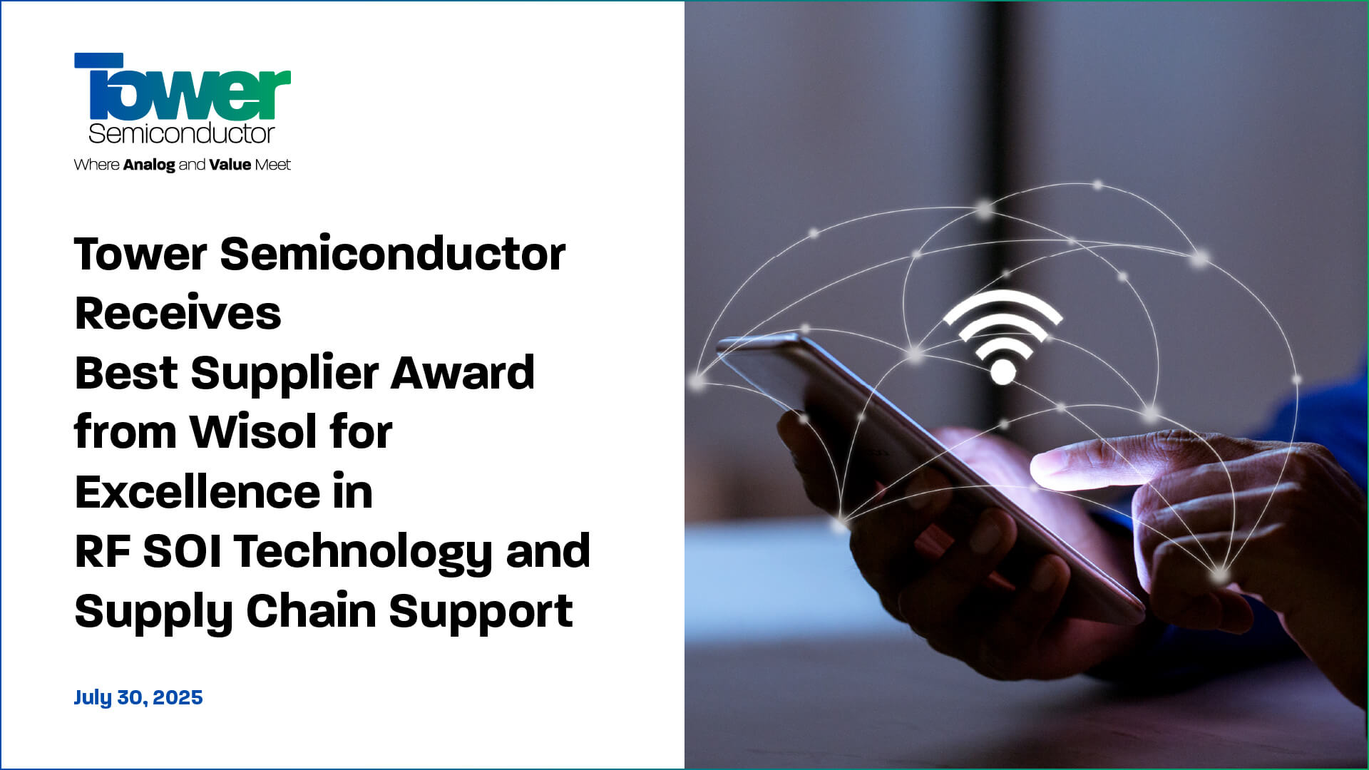 Tower Semiconductor Receives Best Supplier Award from Wisol for Excellence in RF SOI Technology and Supply Chain Support