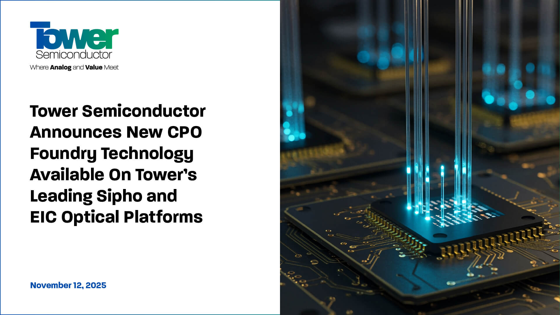 Tower Semiconductor Announces New CPO Foundry Technology Available On Tower’s Leading Sipho and EIC Optical Platforms